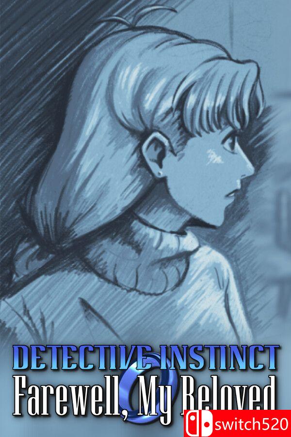 《侦探本能：再见，我的挚爱（Detective Instinct: Farewell,Beloved）》[英文/日语]-百盛轻创