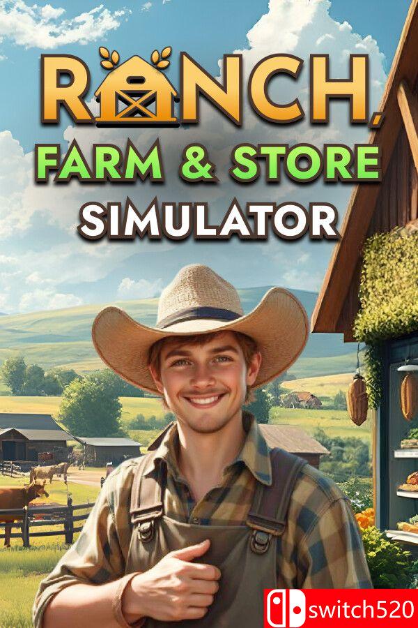《牧场农场与商店模拟器（Ranch Farm and Store Simulator）》[中文/繁体/英文/日语]-百盛轻创